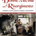 libri Donne e cucina nel Risorgimento